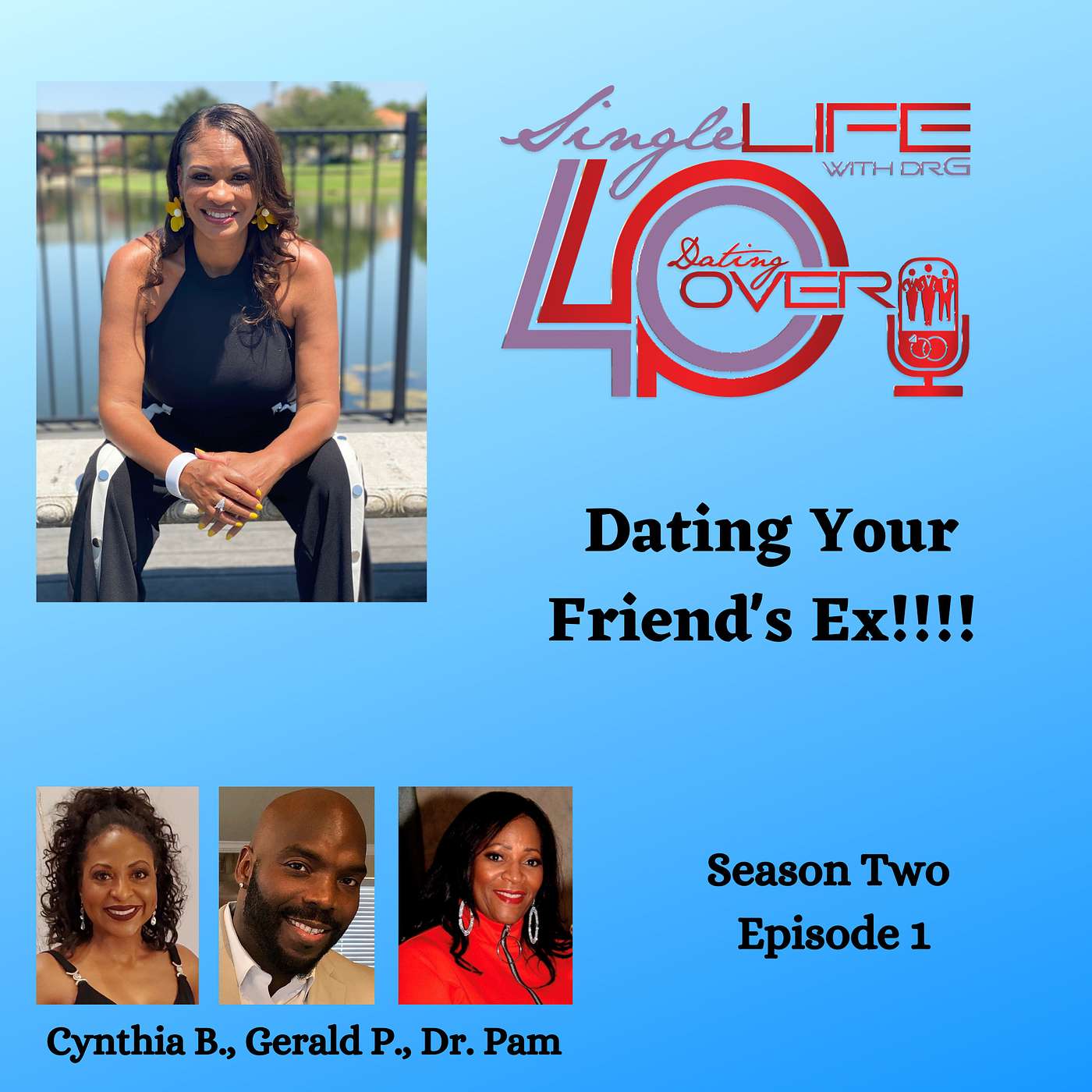 Dating Your Friend's Ex!