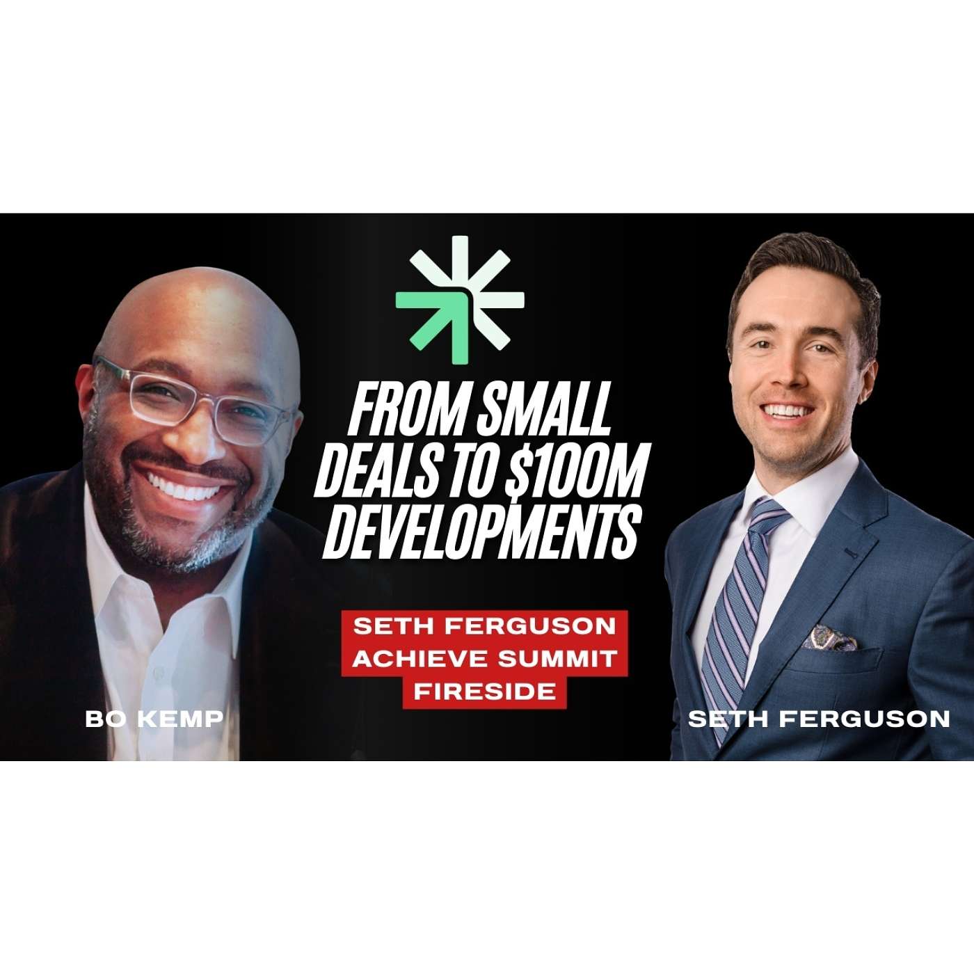 Fireside with Seth Ferguson: Building Wealth & Canada’s #1 Business Conference episode artwork