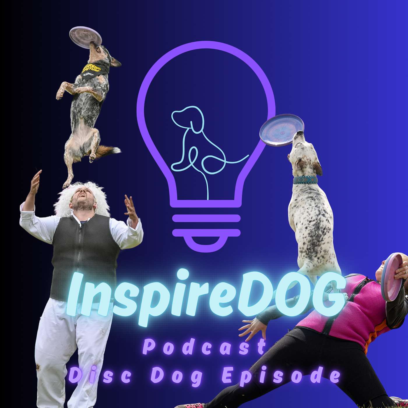 Inspire Dog Podcast - Dog Training, Behavior, Sports and Lifestyle!