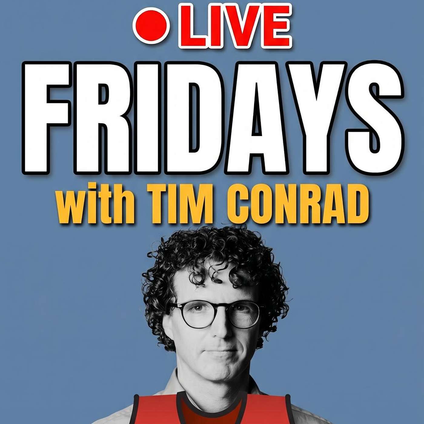 Live Friday on the Wildfires, Floods and Chaos Communications Podcast with Tim Conrad