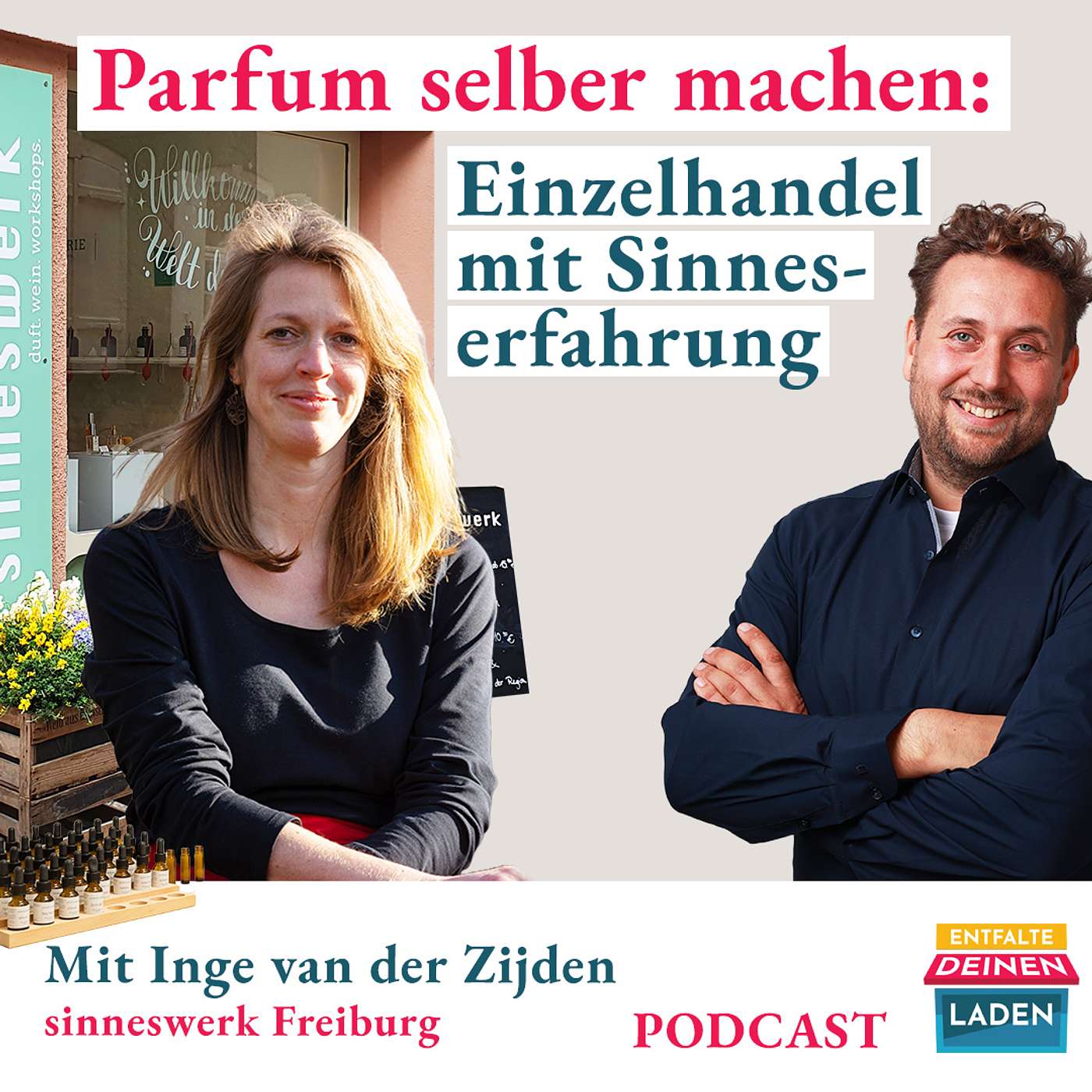 Entfalte deinen Laden - Der Podcast für Läden im Einzelhandel