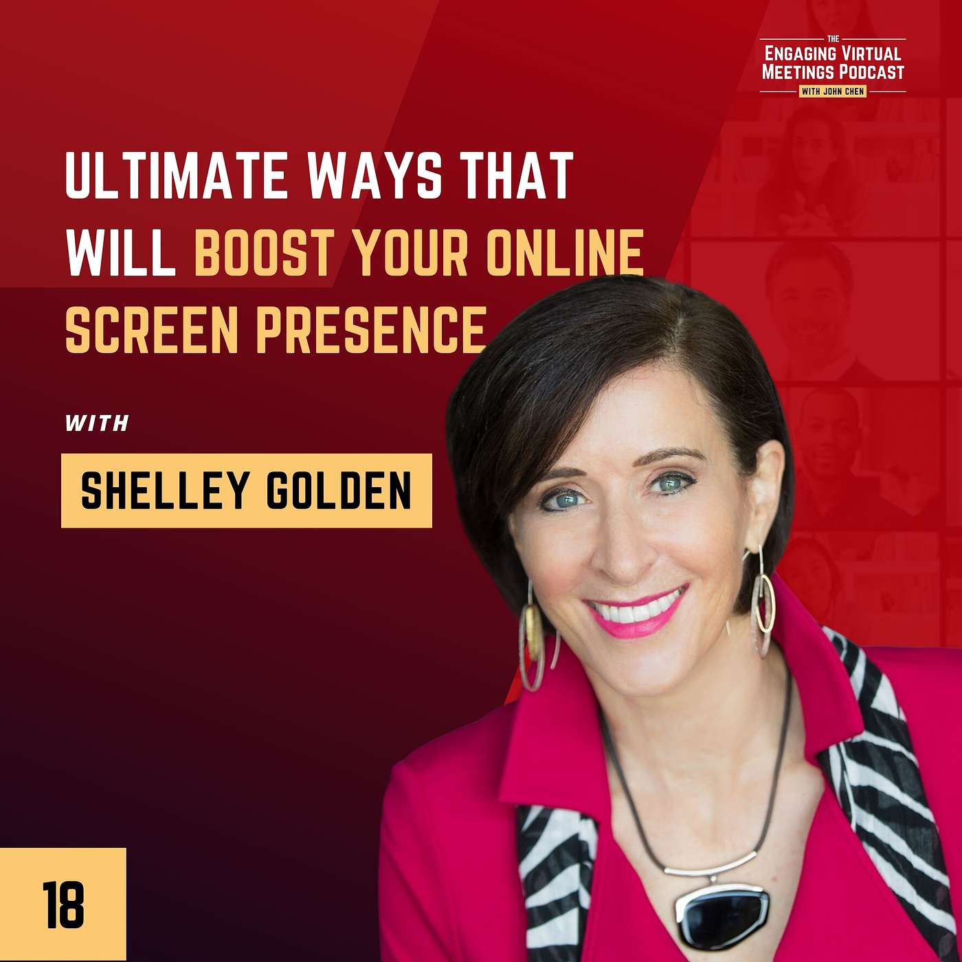 Ultimate Ways That Will Boost Your Online Screen Presence with Shelley Golden