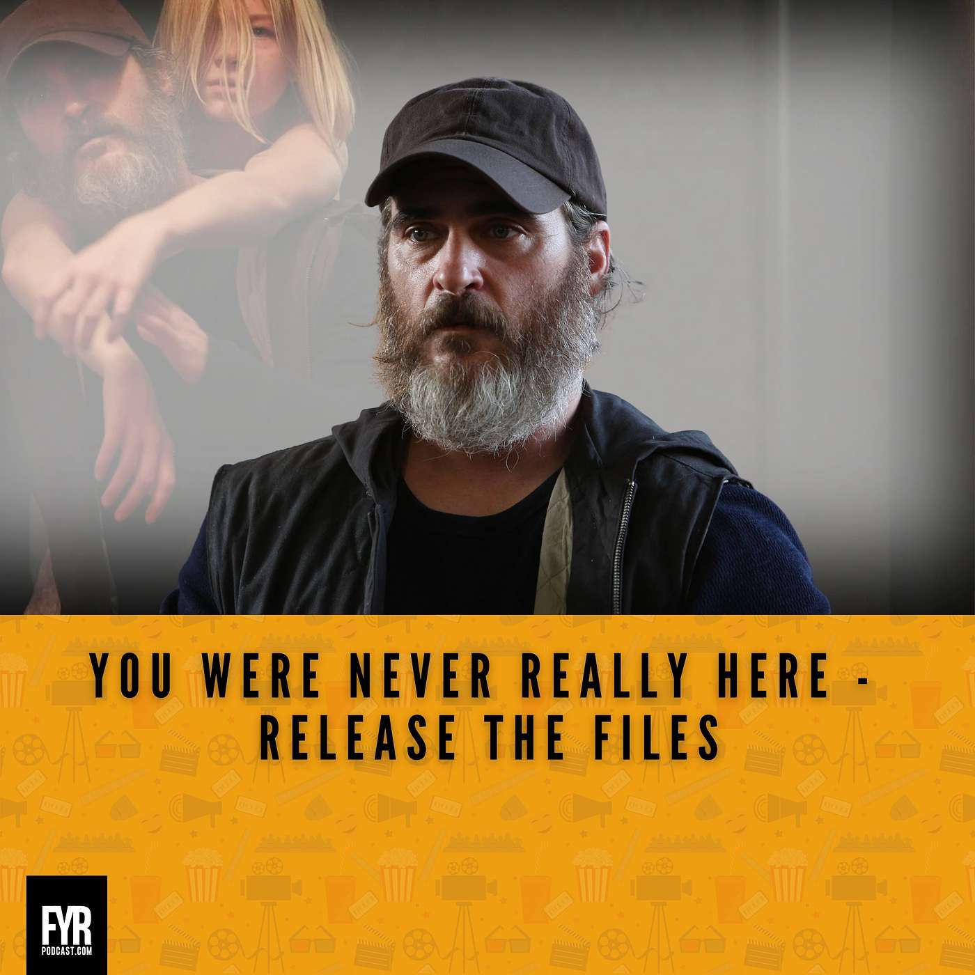 You Were Never Really Here - Release The Files You Were Never Really Here - Release The Files