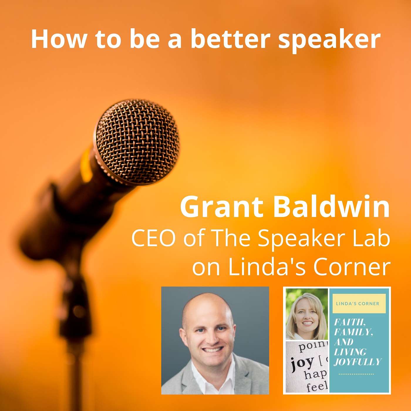 Linda's Corner - How to become a better speaker with Grant Baldwin episode artwork