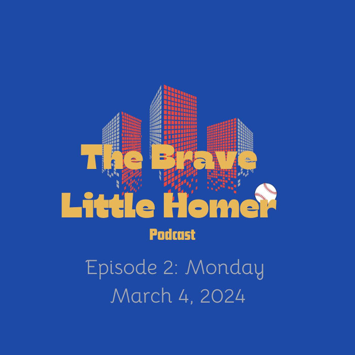 The Brave Little Homer Podcast