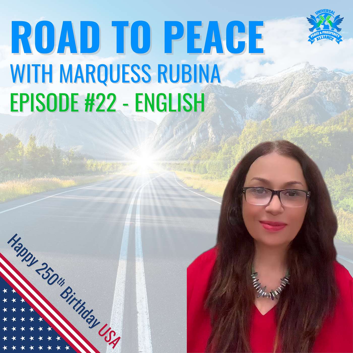 Episode 22 - English - America at 250: Honoring President Trump’s Impact on Leadership episode artwork