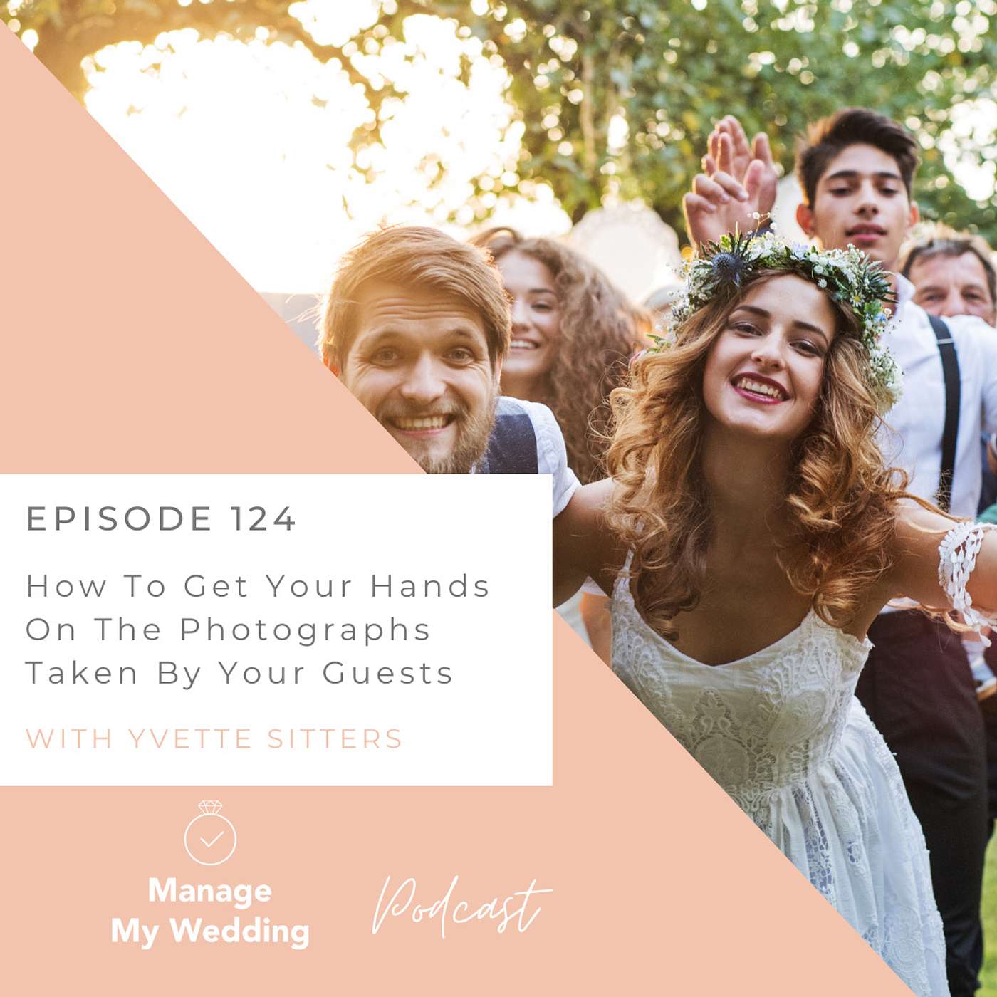 How To Get Your Hands On The Photographs Taken By Your Guests MMW 124