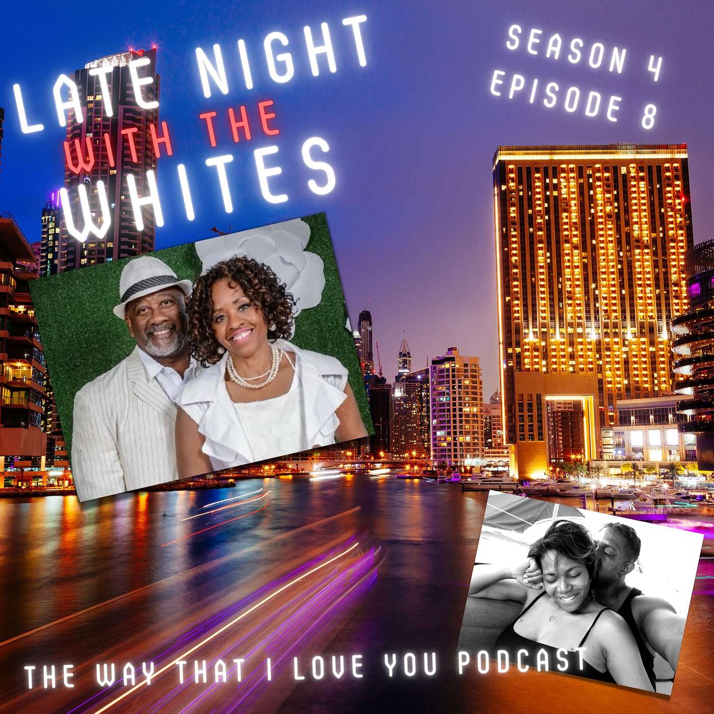 The Way That I Love You Podcast