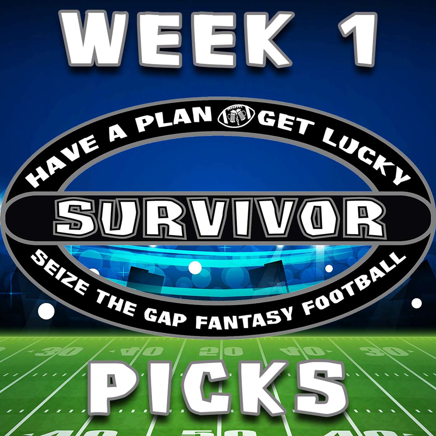 2022 #NFL Survivor Week 1 Picks & Strategy presented by Seize The Gap Fantasy Football #NFLSurvivor episode artwork