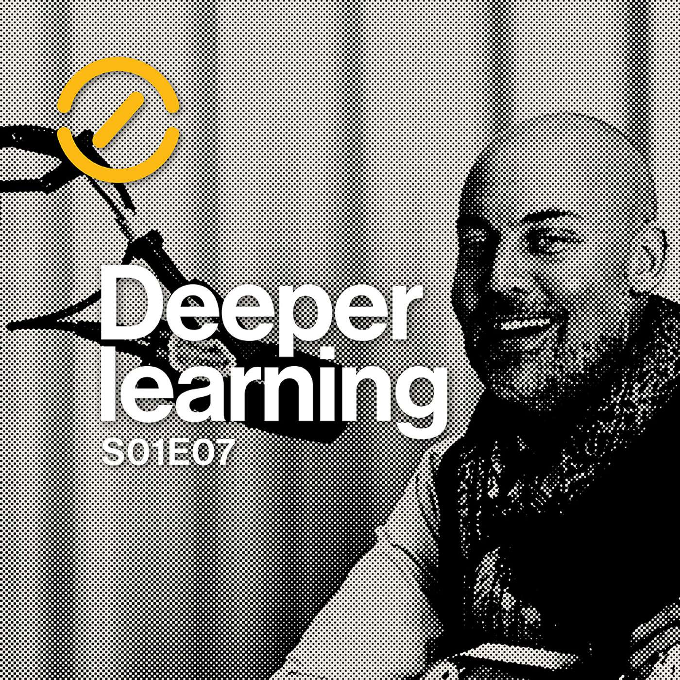 Deeper learning