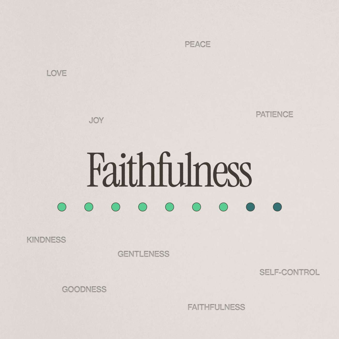 Faithfulness Faithfulness