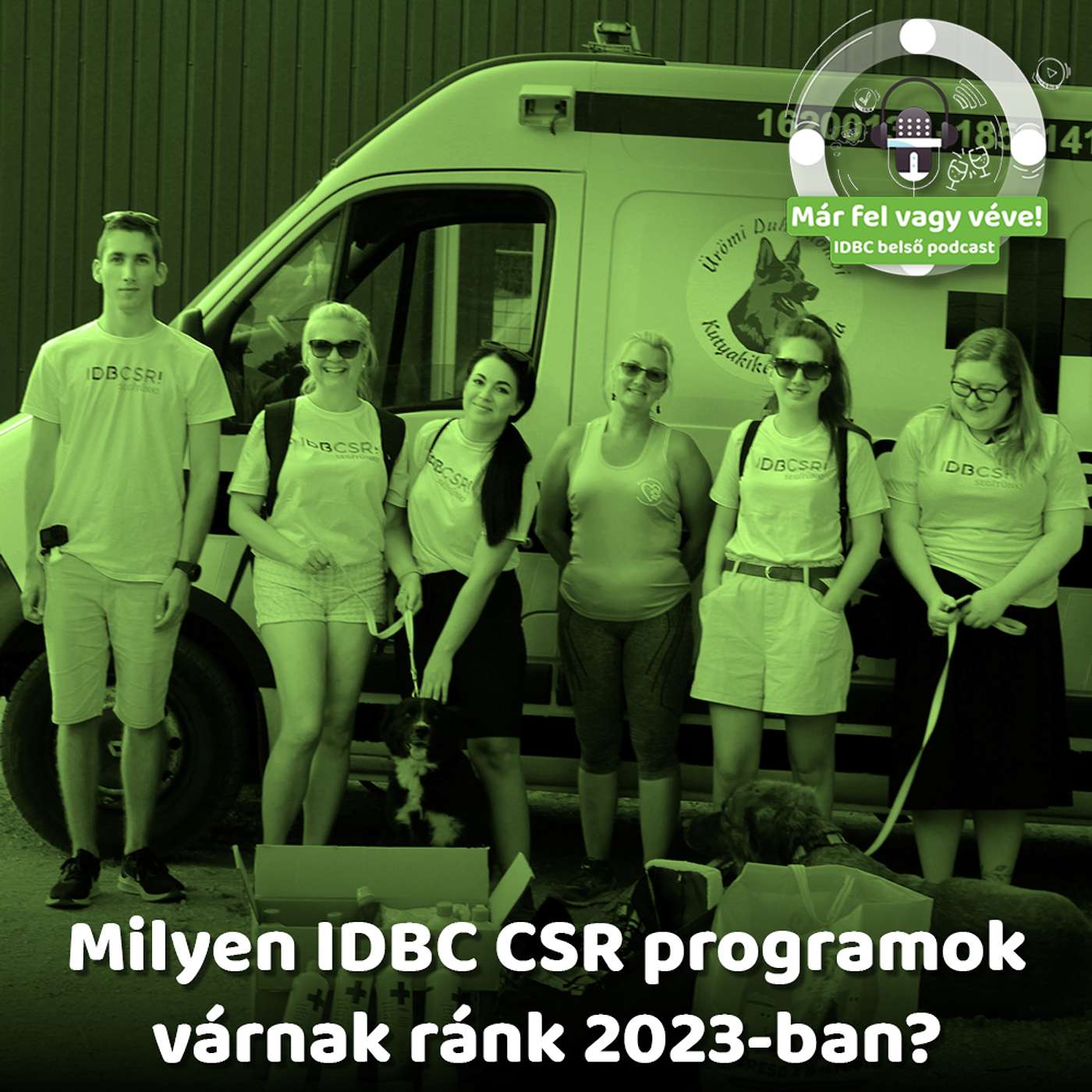 EP6 - Milyen IDBC CSR programok várnak ránk 2023-ban?