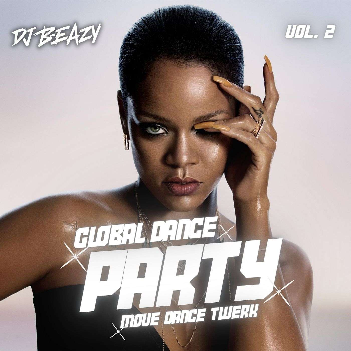 Global Dance Party Vol.2(Clean)| Rihanna Pitbull Bad Bunny Tiesto Dua Lipa Rema Major Lazer Aqua Enur