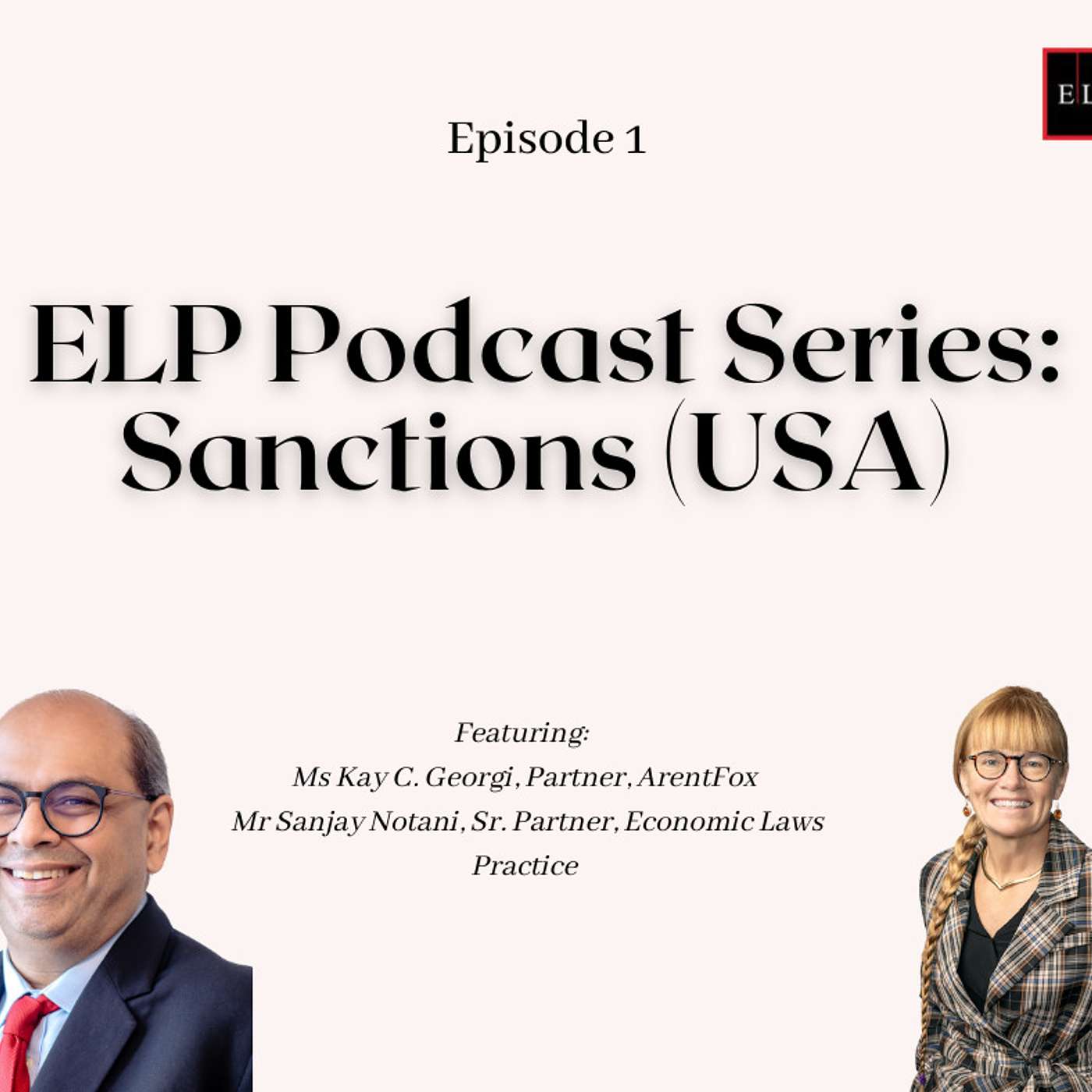 ELP Podcast Series: Sanctions (USA)