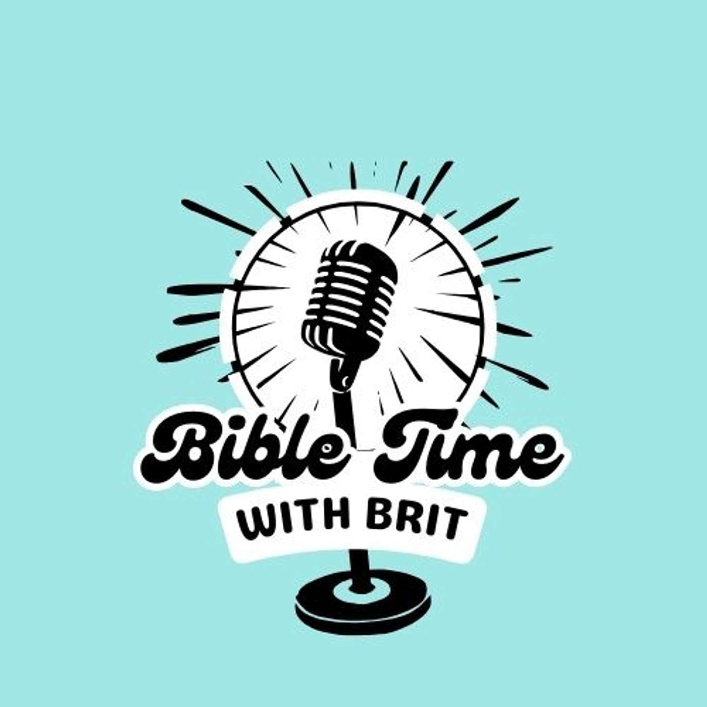 Bible Time With Brit