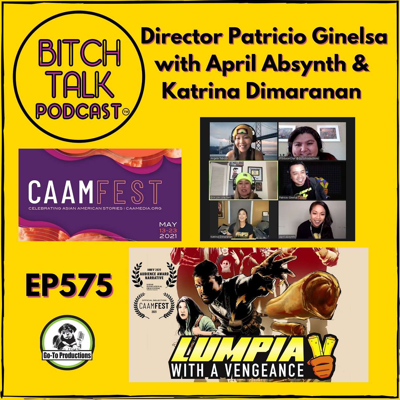 CAAMFest 2021 - Lumpia With a Vengeance with Director Patricio Ginelsa, and Stars April Absynth and Katrina Dimaranan