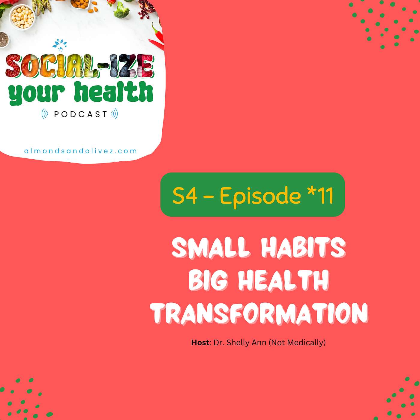 How Small Habits Create Big Health Transformation episode artwork
