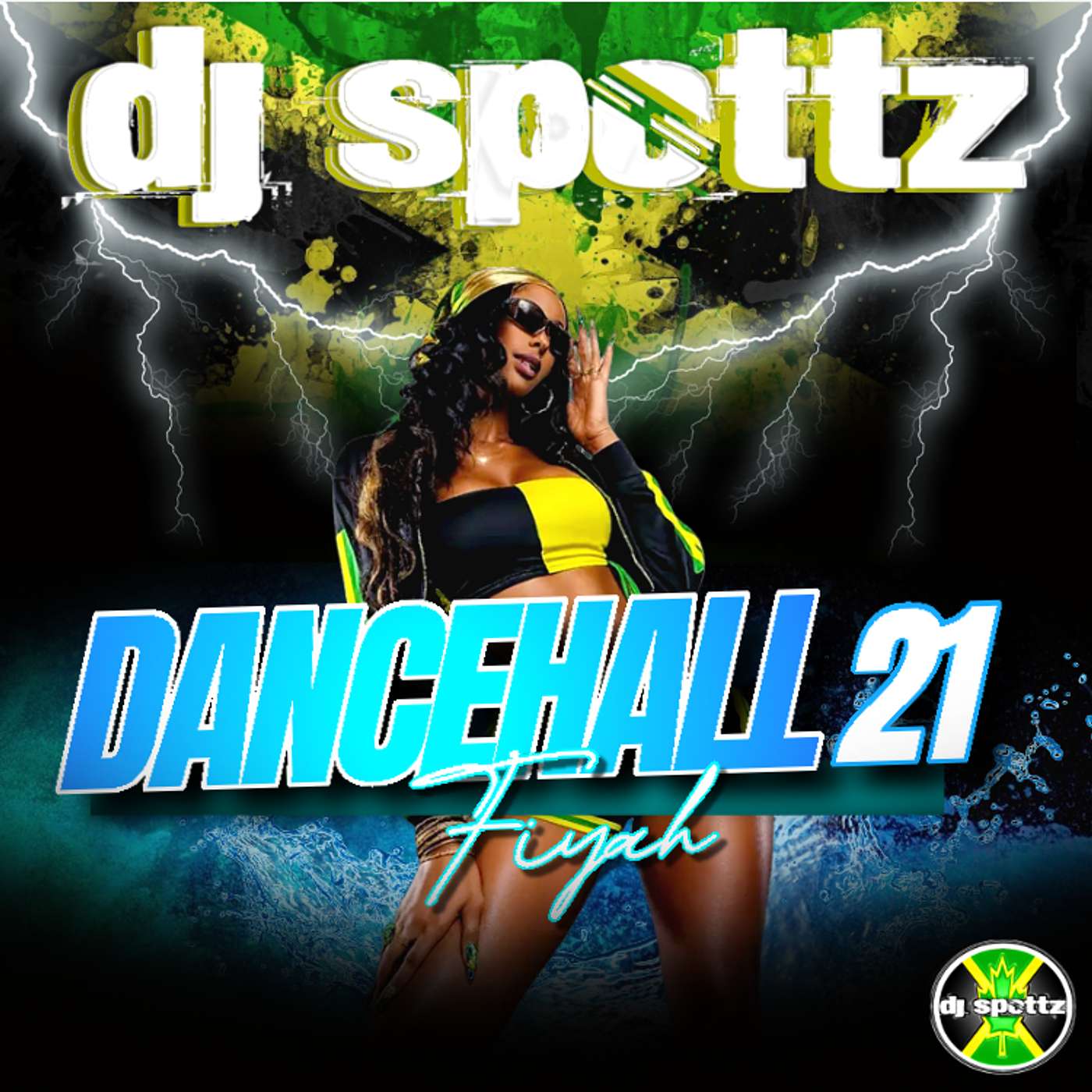 Dancehall Fiyah 21 (EXPLICIT)
