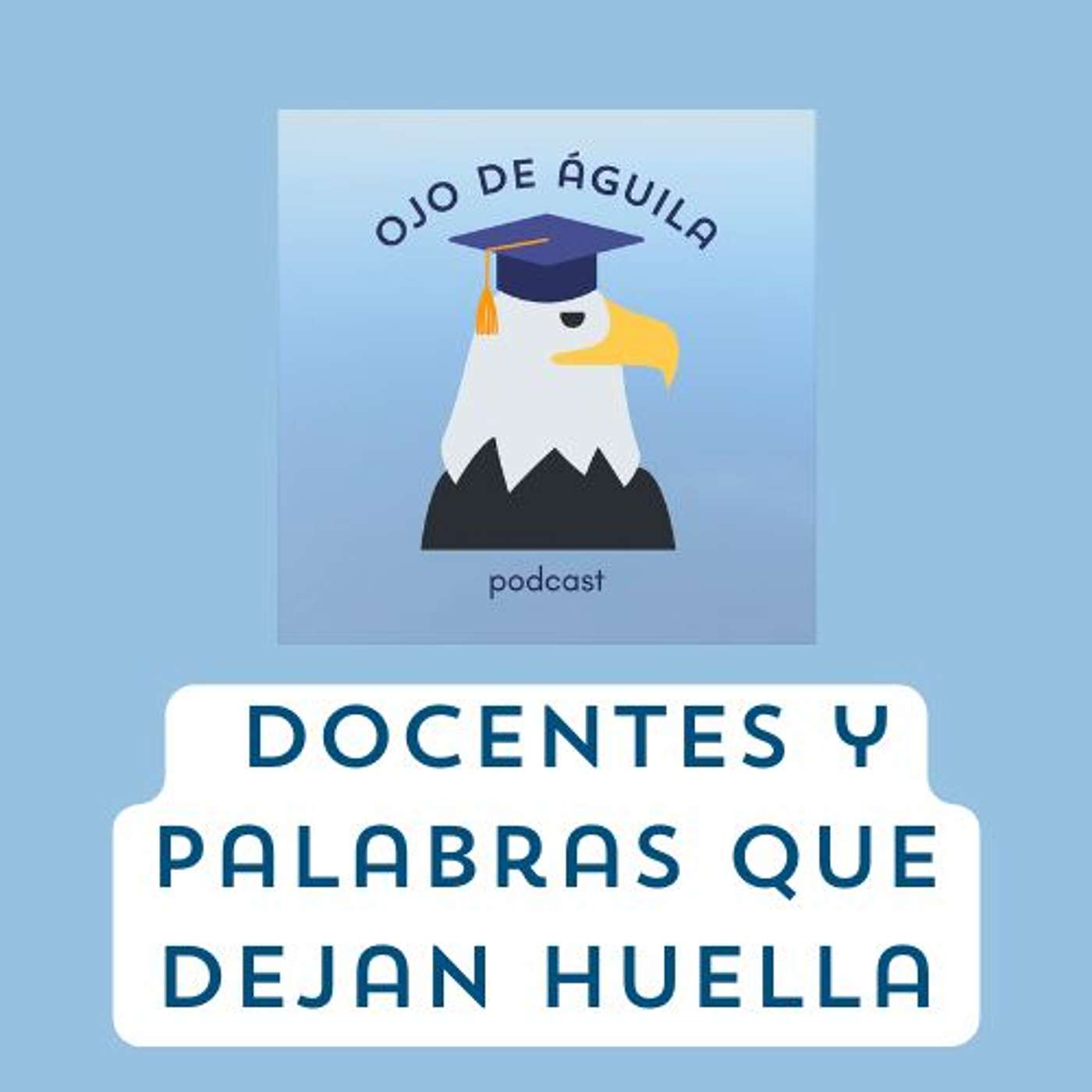 Capítulo 94- T3  Docentes y palabras que dejan huella episode artwork