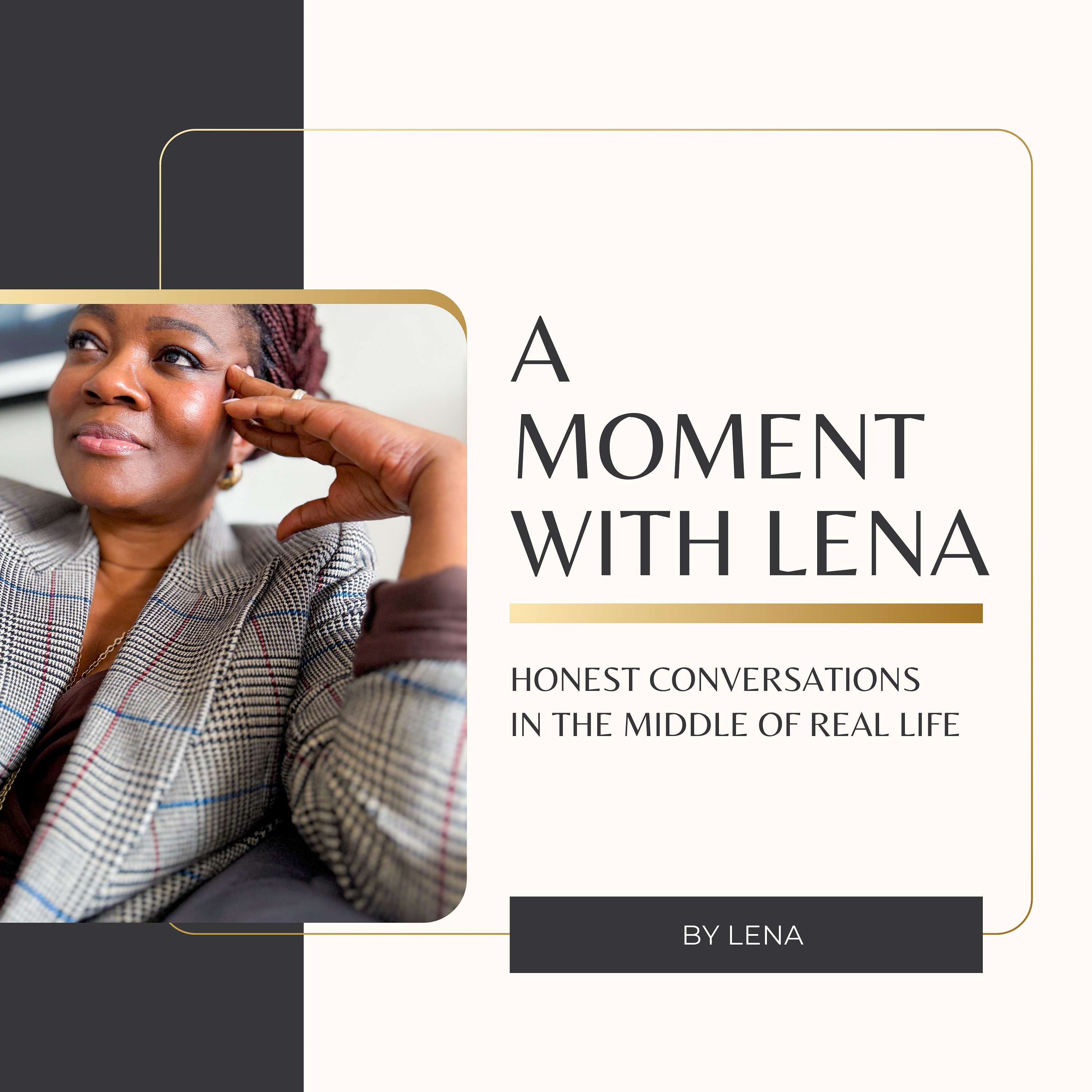 A Moment With Lena