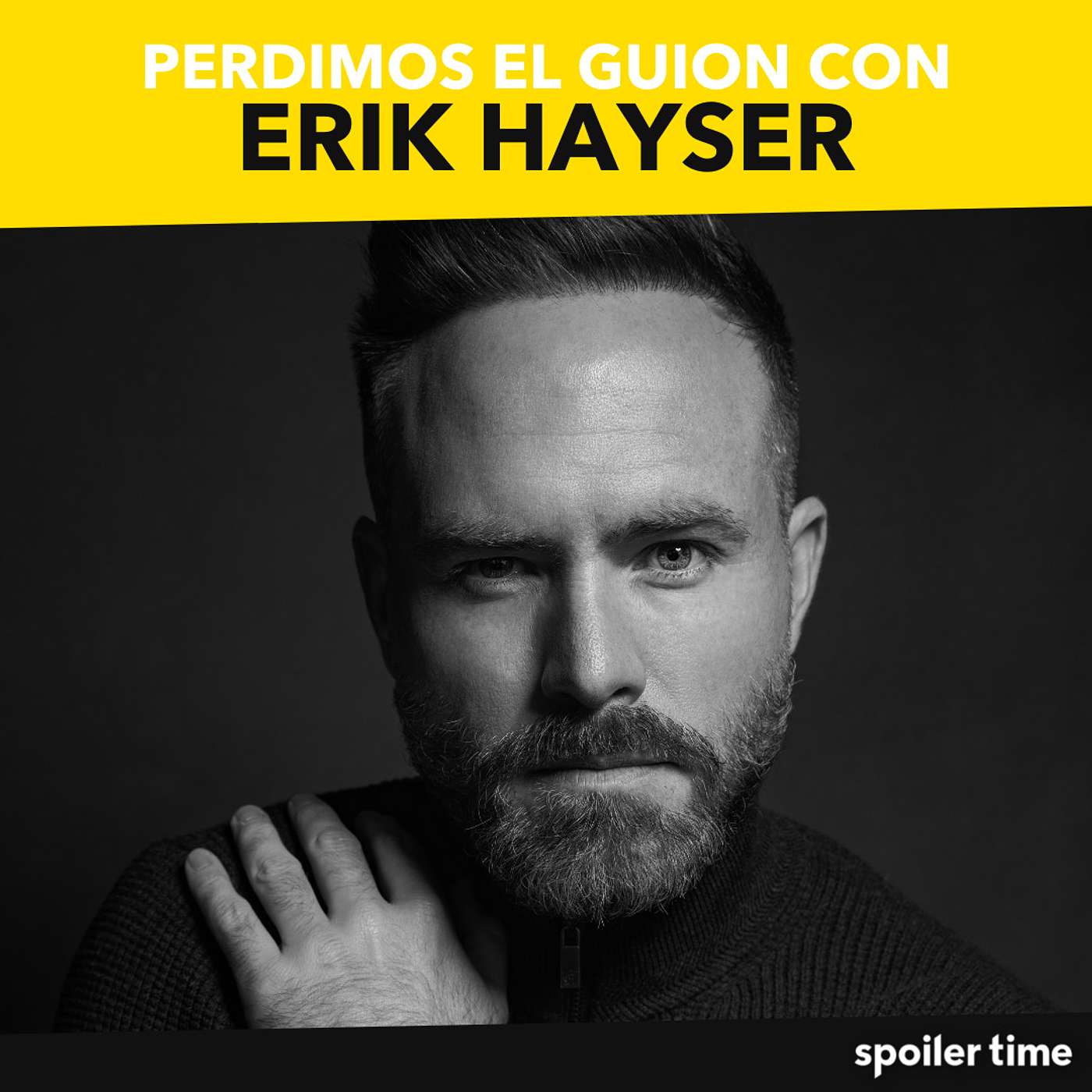 Erik Hayser: Disciplina y organización para actuar y ser padre al mismo tiempo.