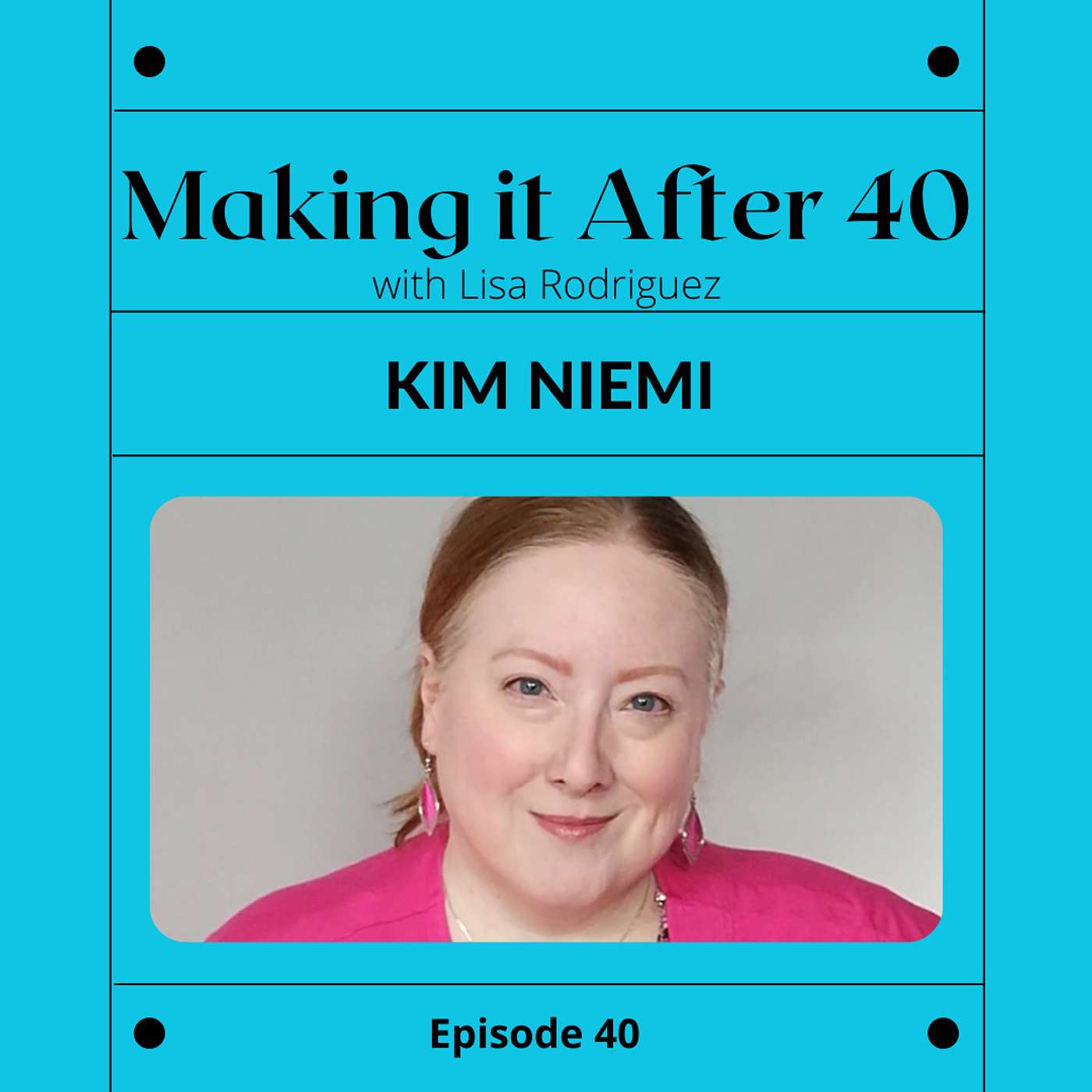 Making it After 40