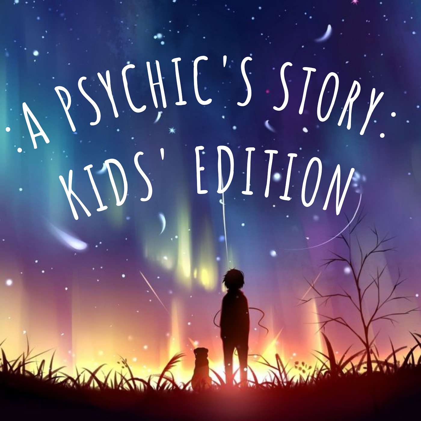 cover of episode New Show: A Psychic's Story: Kids' Edition