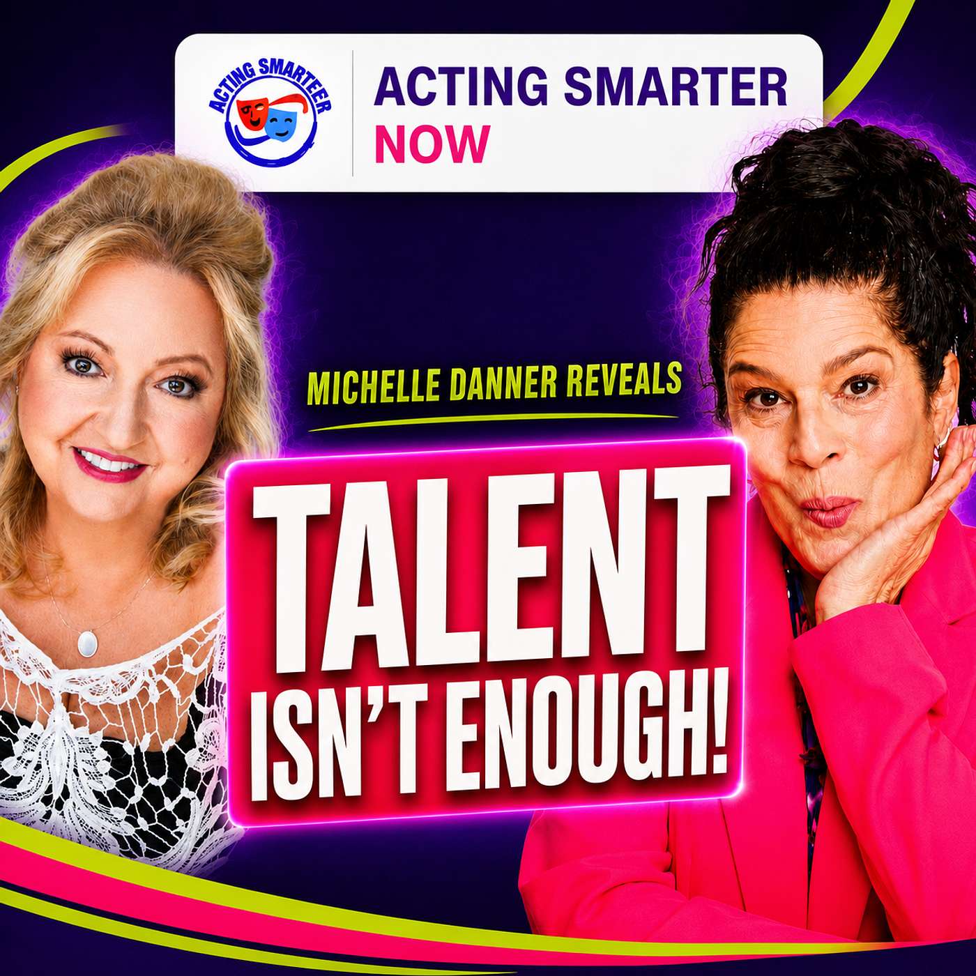 Why Talented Actors Still Don’t Book | Michelle Danner’s Acting Advice