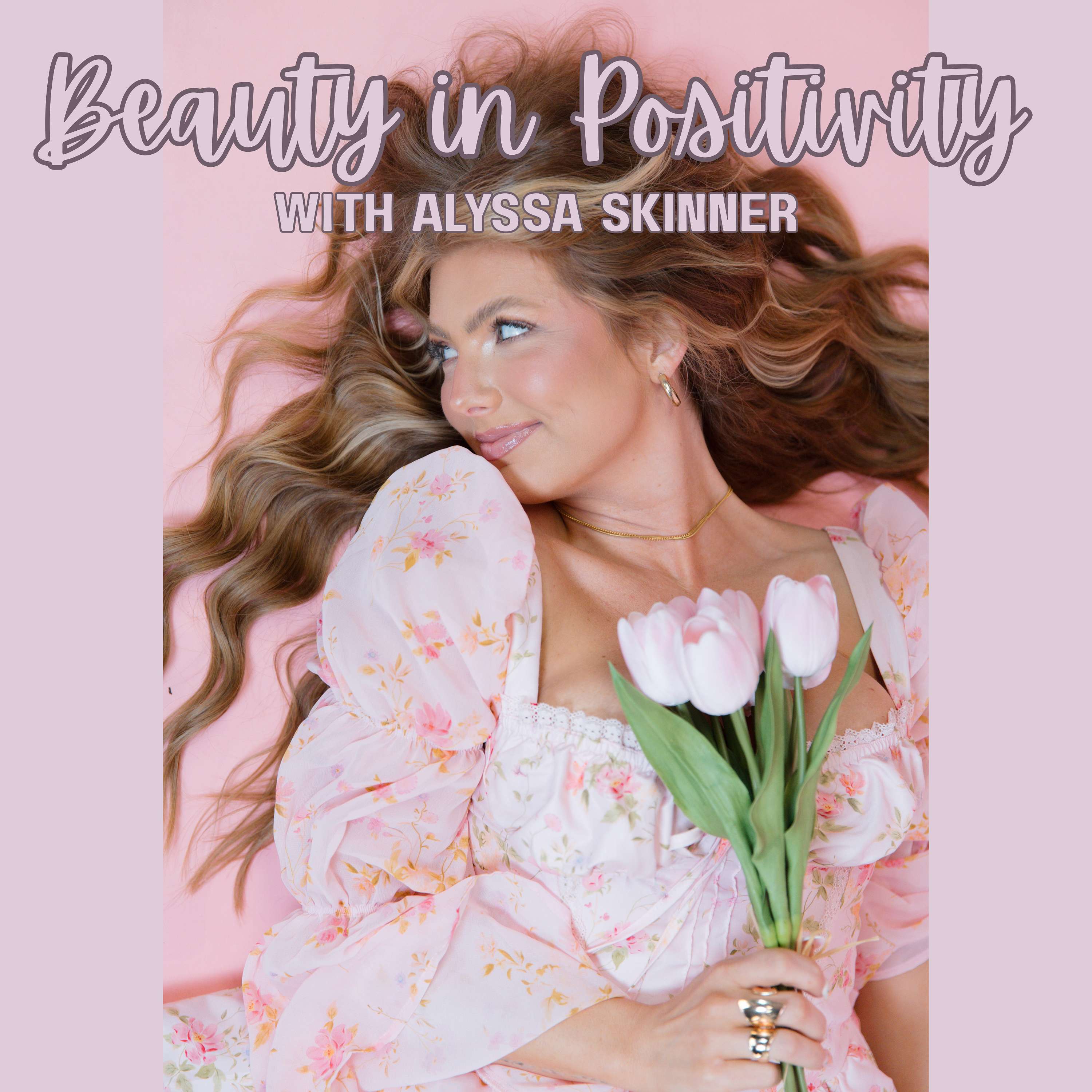 Beauty In Positivity