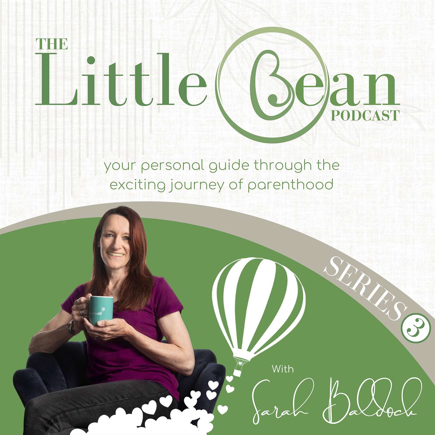 The Little Bean Podcast with Sarah Baldock