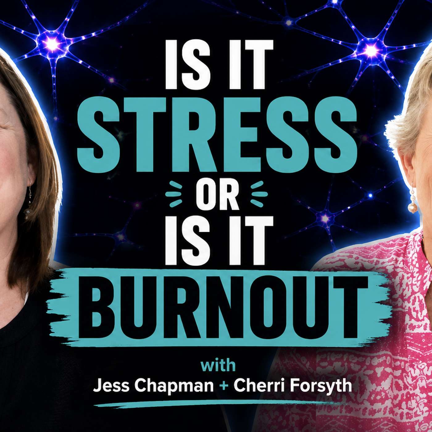 Is It Stress or Is It Burnout? | Cherri Forsyth episode artwork