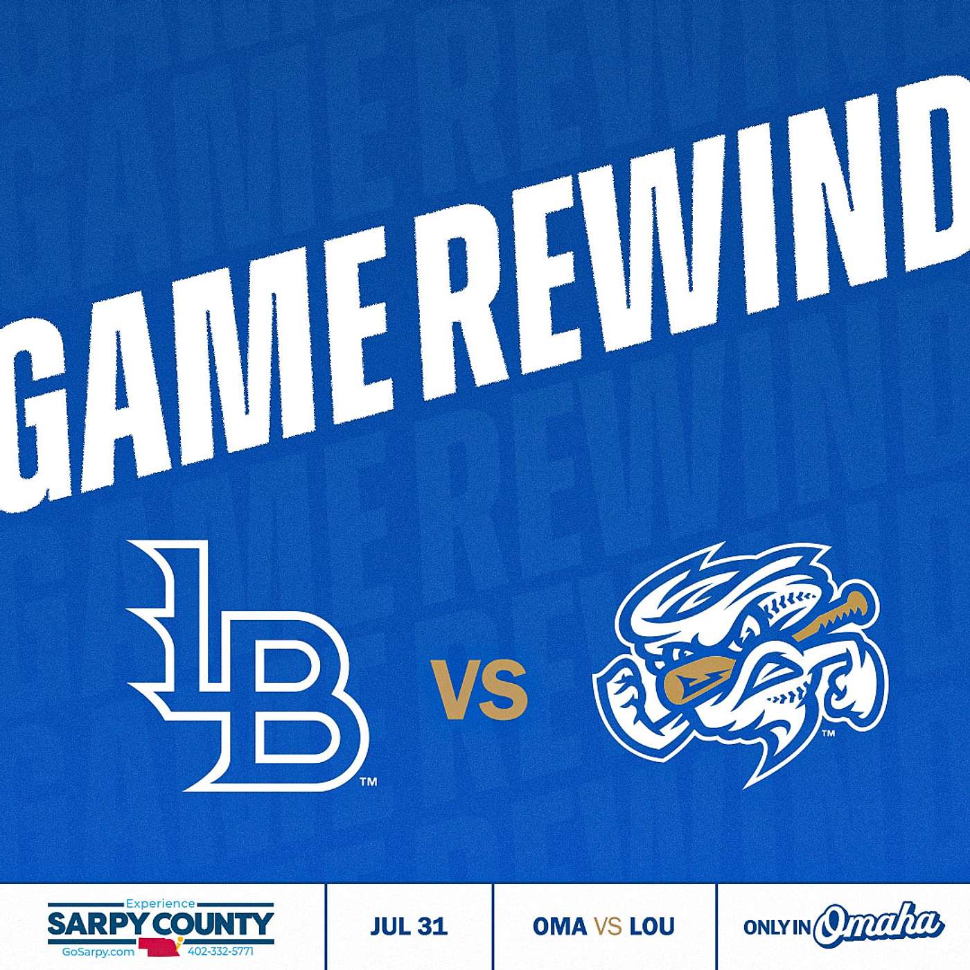 Game Rewind: Omaha vs Louisville | July 31, 2025 episode artwork