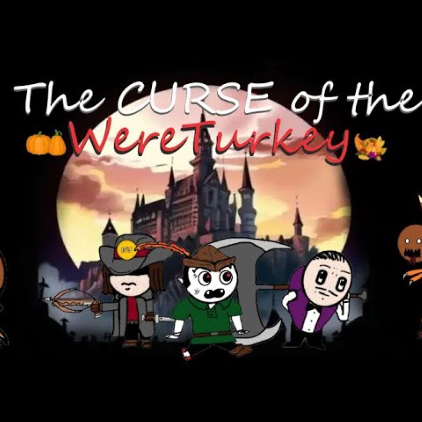 Untold Adventures: A Dracula Love Story Episode 2: Curse of the Wereturkey Untold Adventures: A Dracula Love Story Episode 2: Curse of the Wereturkey