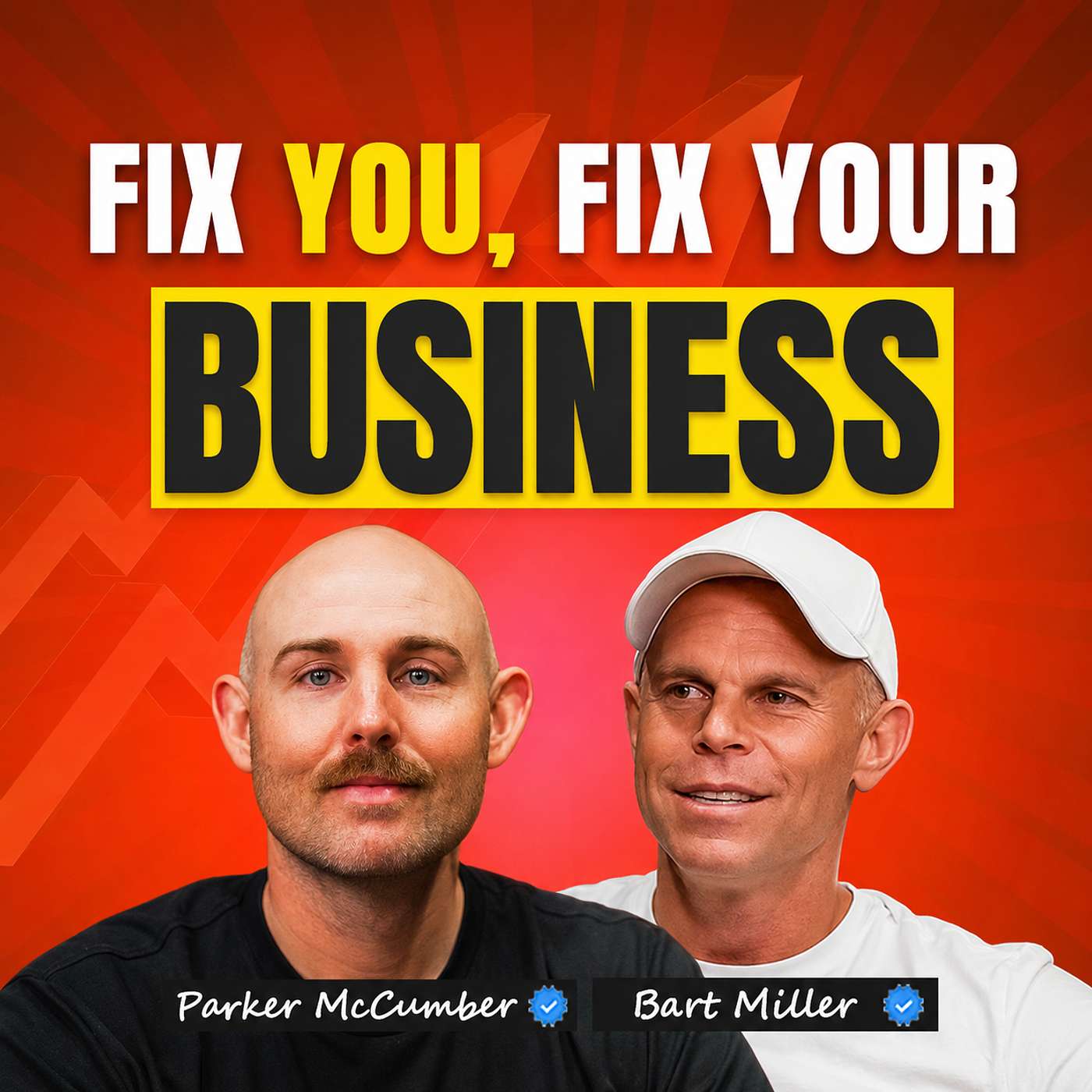 #50 The Person You Become Determines the Business You Build | Bart Miller episode artwork