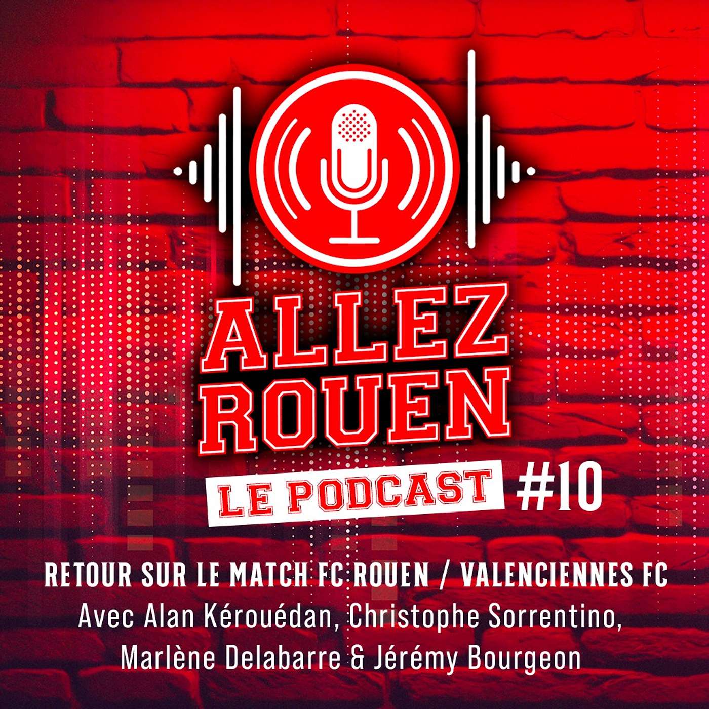 Allez Rouen - Le Podcast