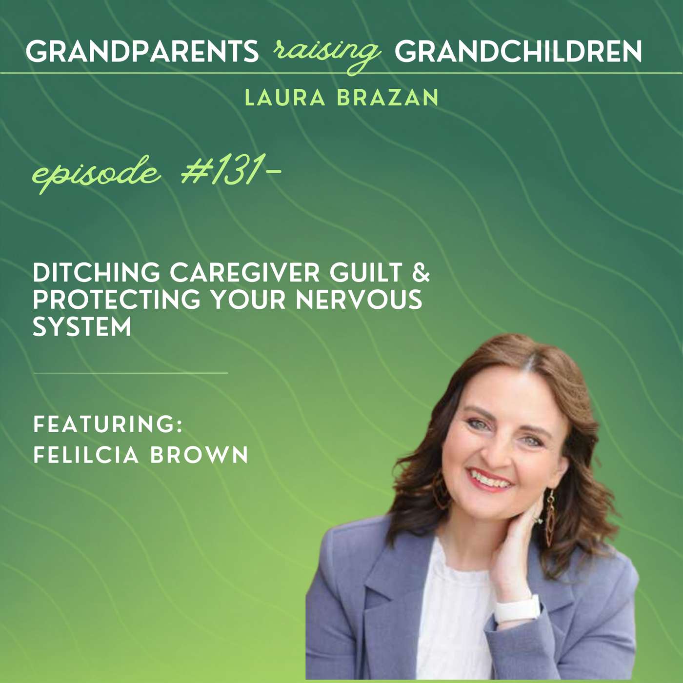 Ditching Caregiver Guilt & Protecting Your Nervous System