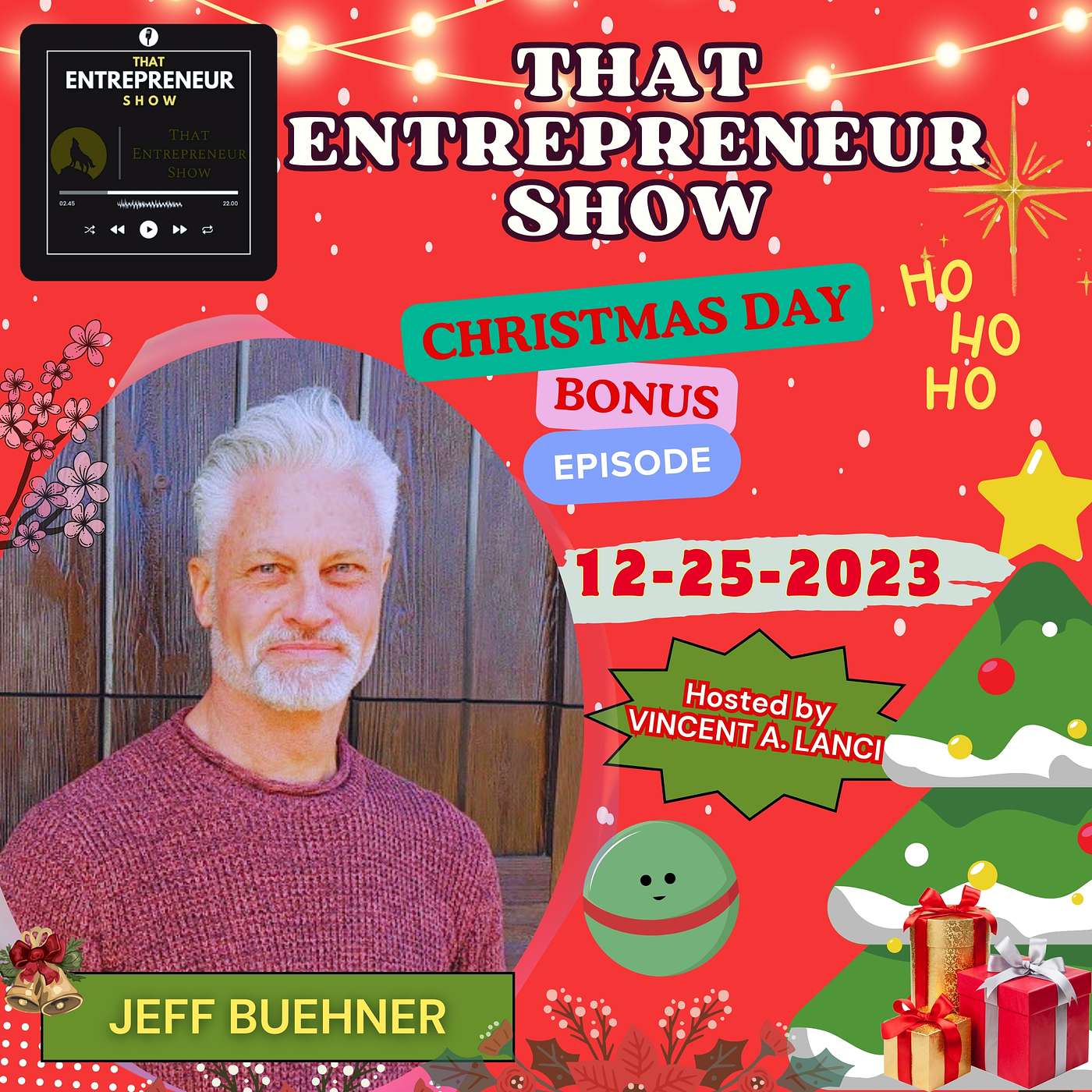 #323: Sultans 7 Secrets on Christmas Day with Jeff Buehner