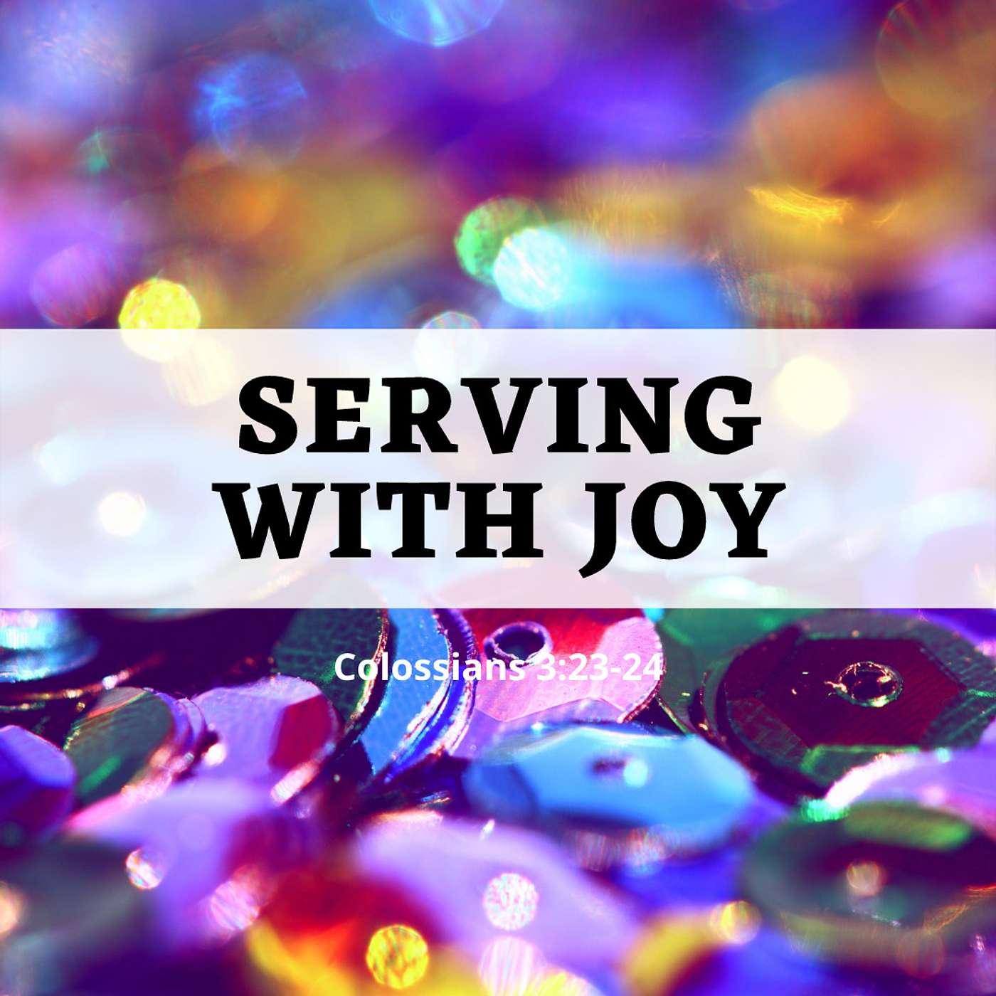 Serving with Joy
