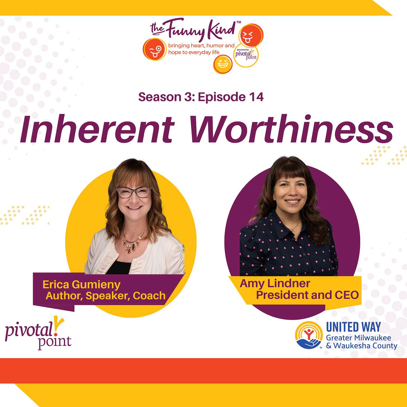 Inherent Worthiness | The Funny Kind™ with Erica Gumieny