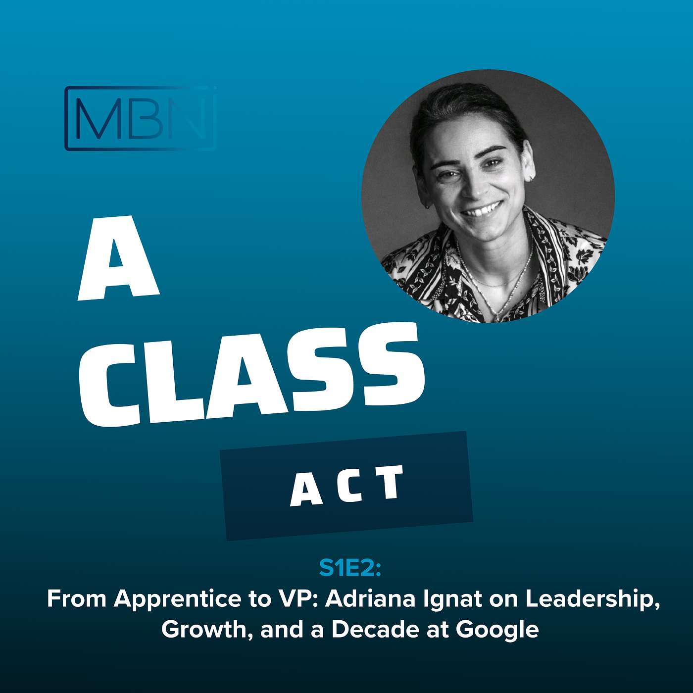 A Class Act: Conversations in Data and Leadership