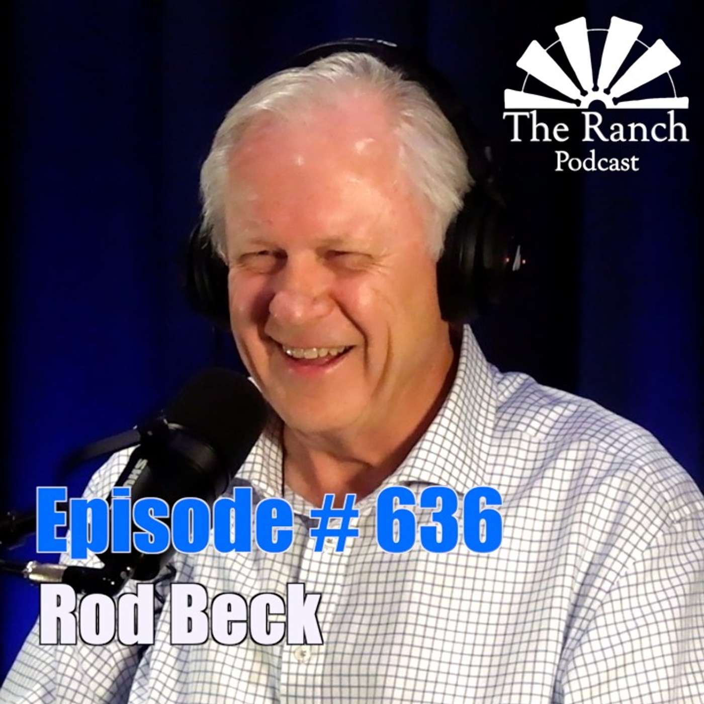 The Ranch Podcast