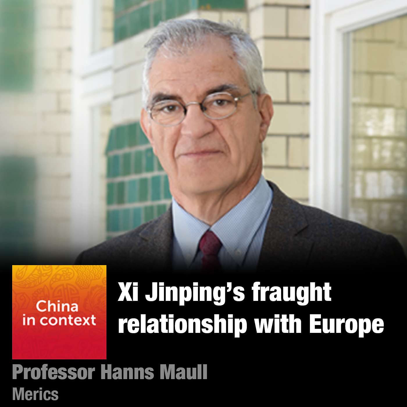 Xi Jinping's fraught relationship with Europe