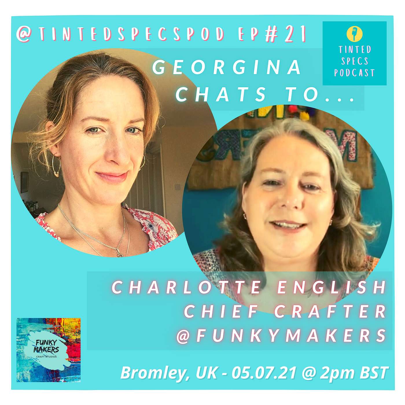 Ep 21- Georgina speaks to Charlotte English Chief Crafter at Funky Makers Ep 21- Georgina speaks to Charlotte English Chief Crafter at Funky Makers