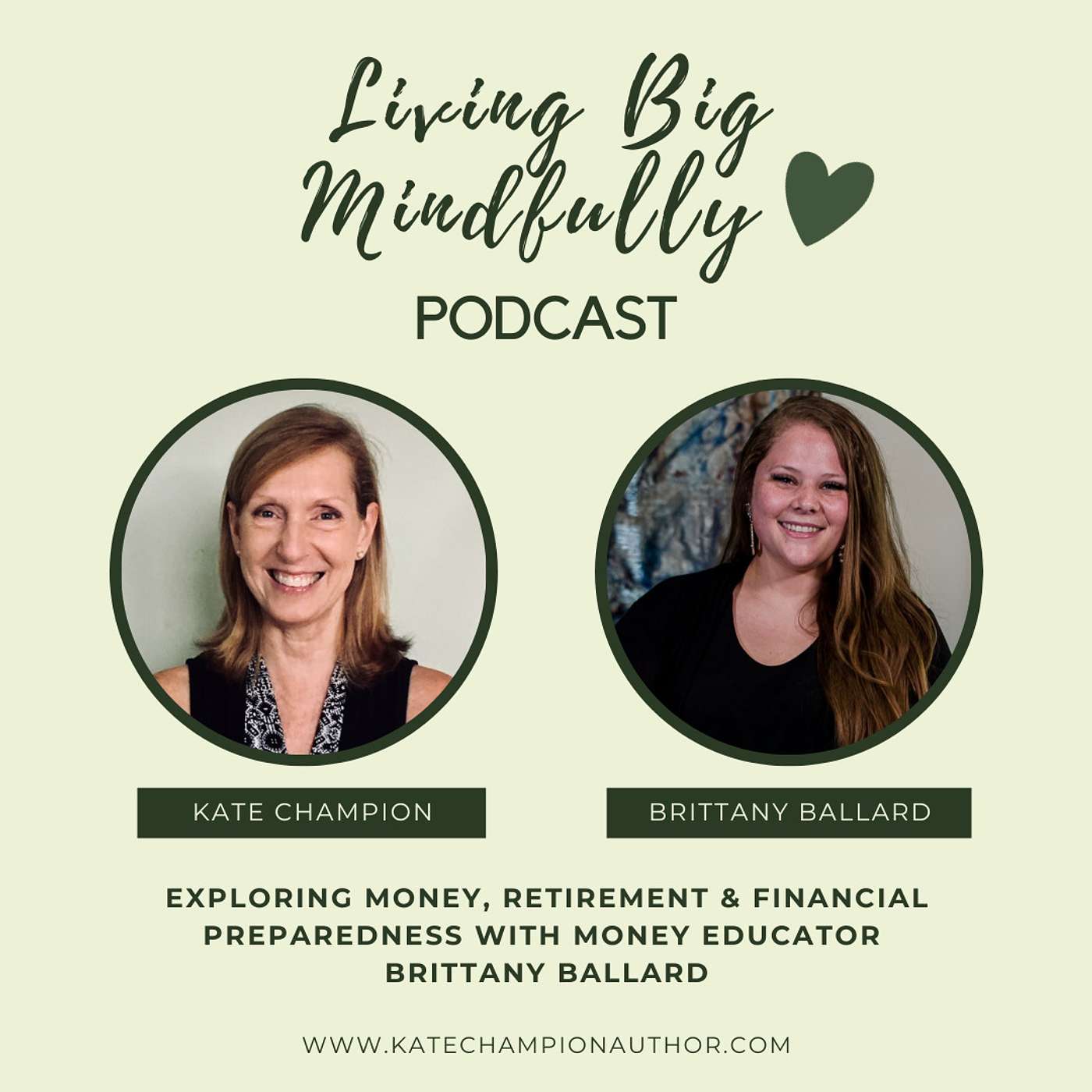 Ep 20: Exploring money, retirement & financial preparedness with money educator Brittany Ballard...