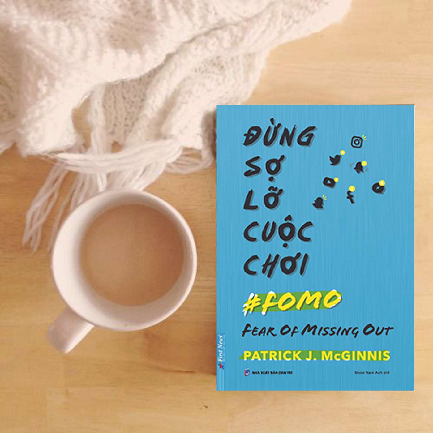 Tóm tắt sách Đừng sợ lỡ cuộc chơi #Fomo -