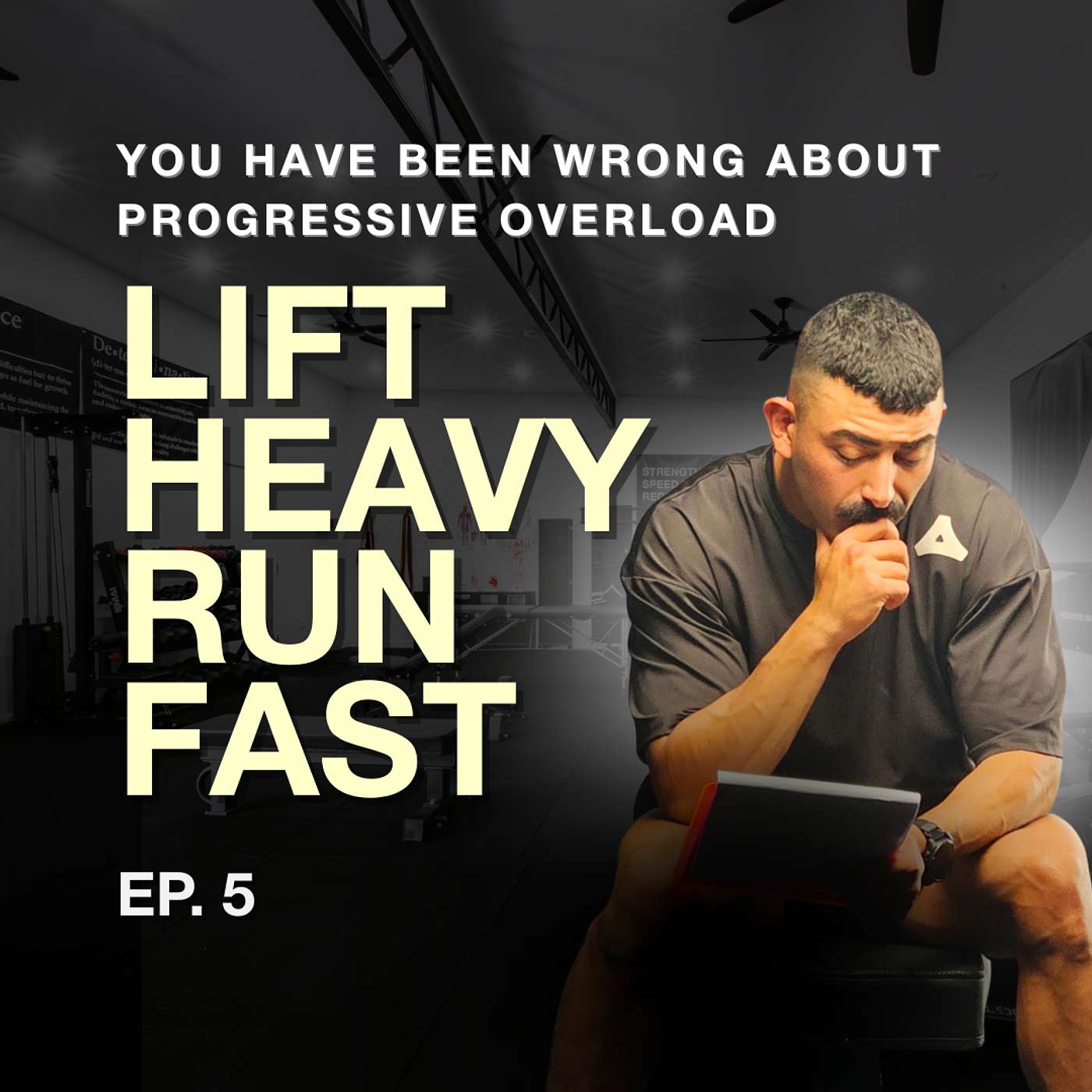 Episode 5. Why Most Athletes Get Progressive Overload Wrong