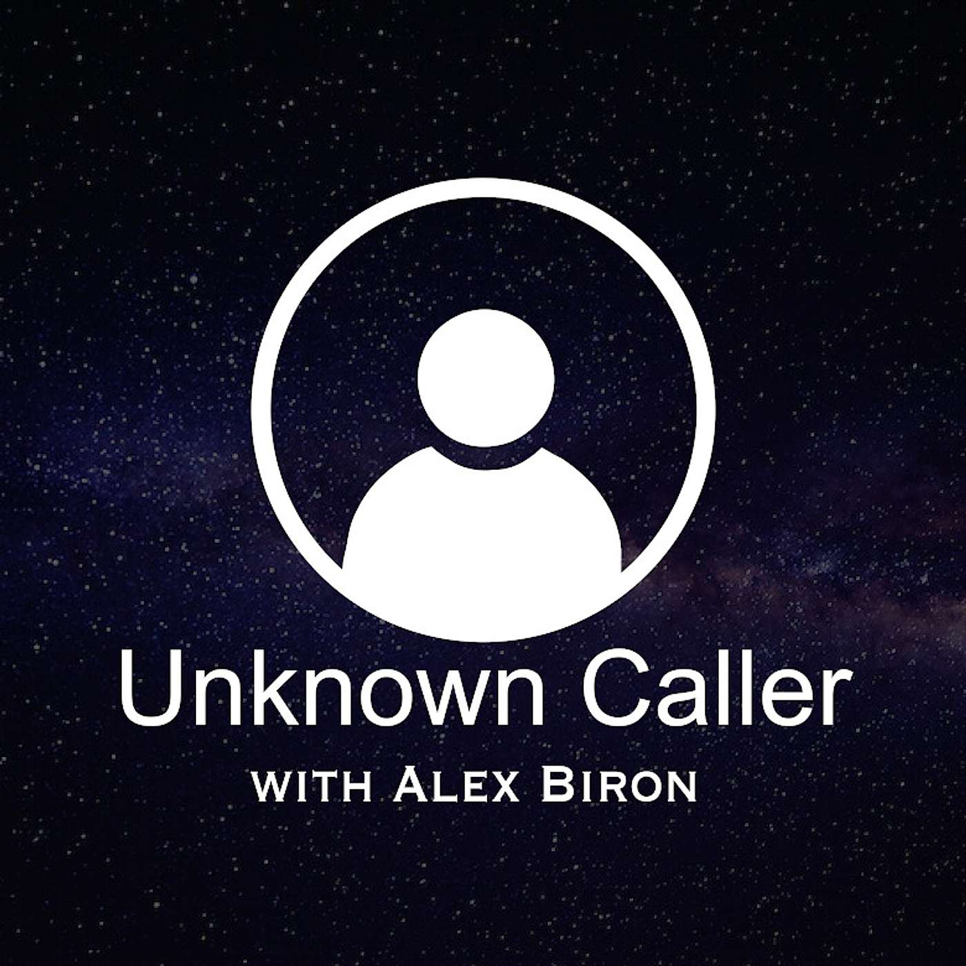 Unknown Caller with Alex Biron