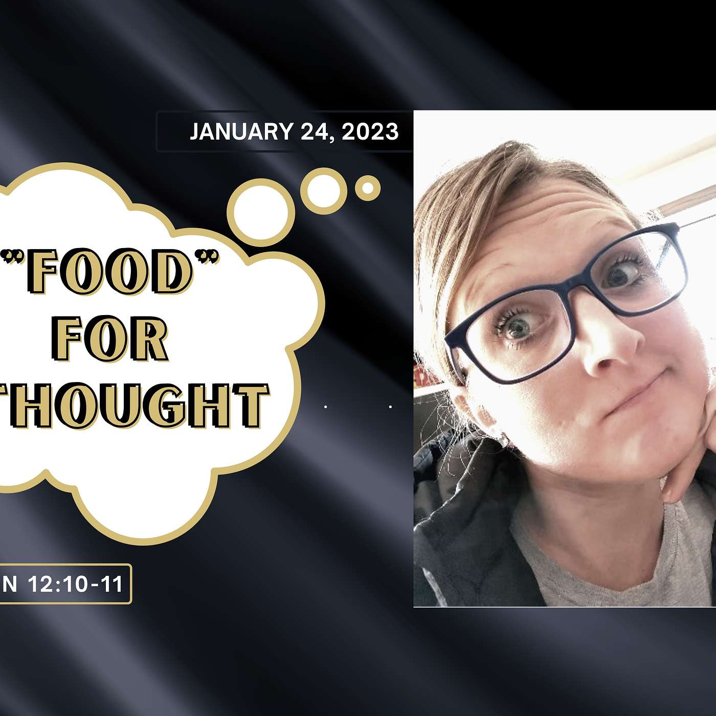"Food" for Thought - Revelation 12:10-11 episode artwork