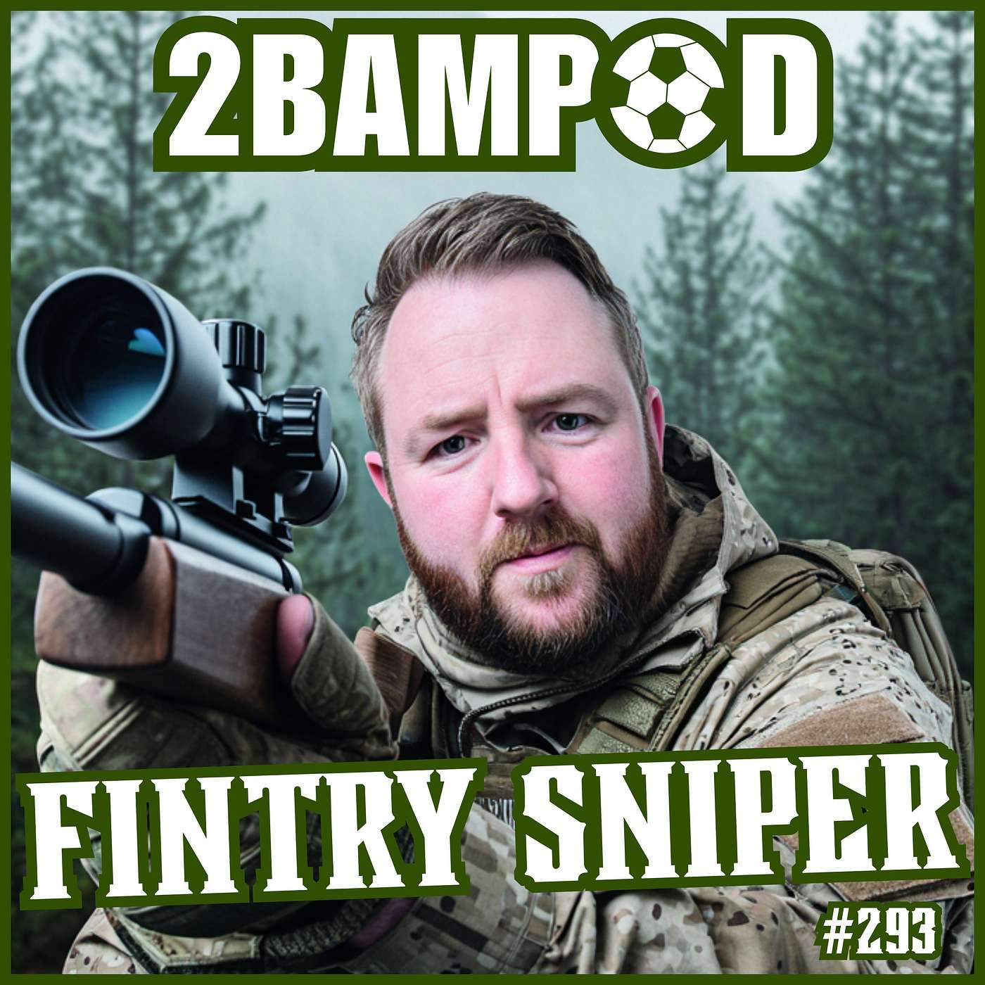 #293 - Fintry Sniper