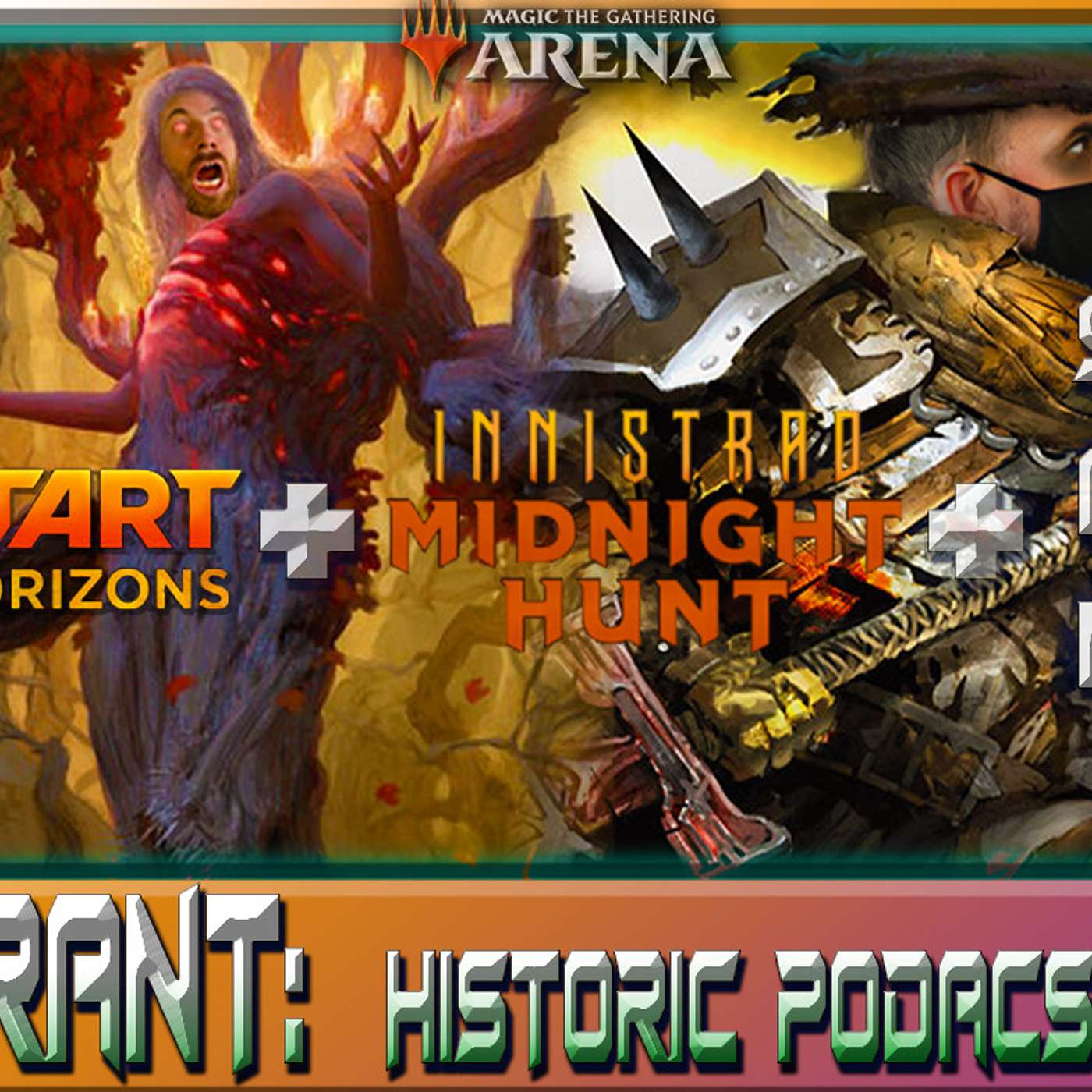 Mana Rant, MTG Historic Podcast